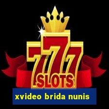 xvideo brida nunis